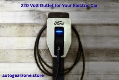Everything You Need to Know About Installing a 220 Volt Outlet for Your Electric Car 4 220 Volt Outlet for Your Electric Car